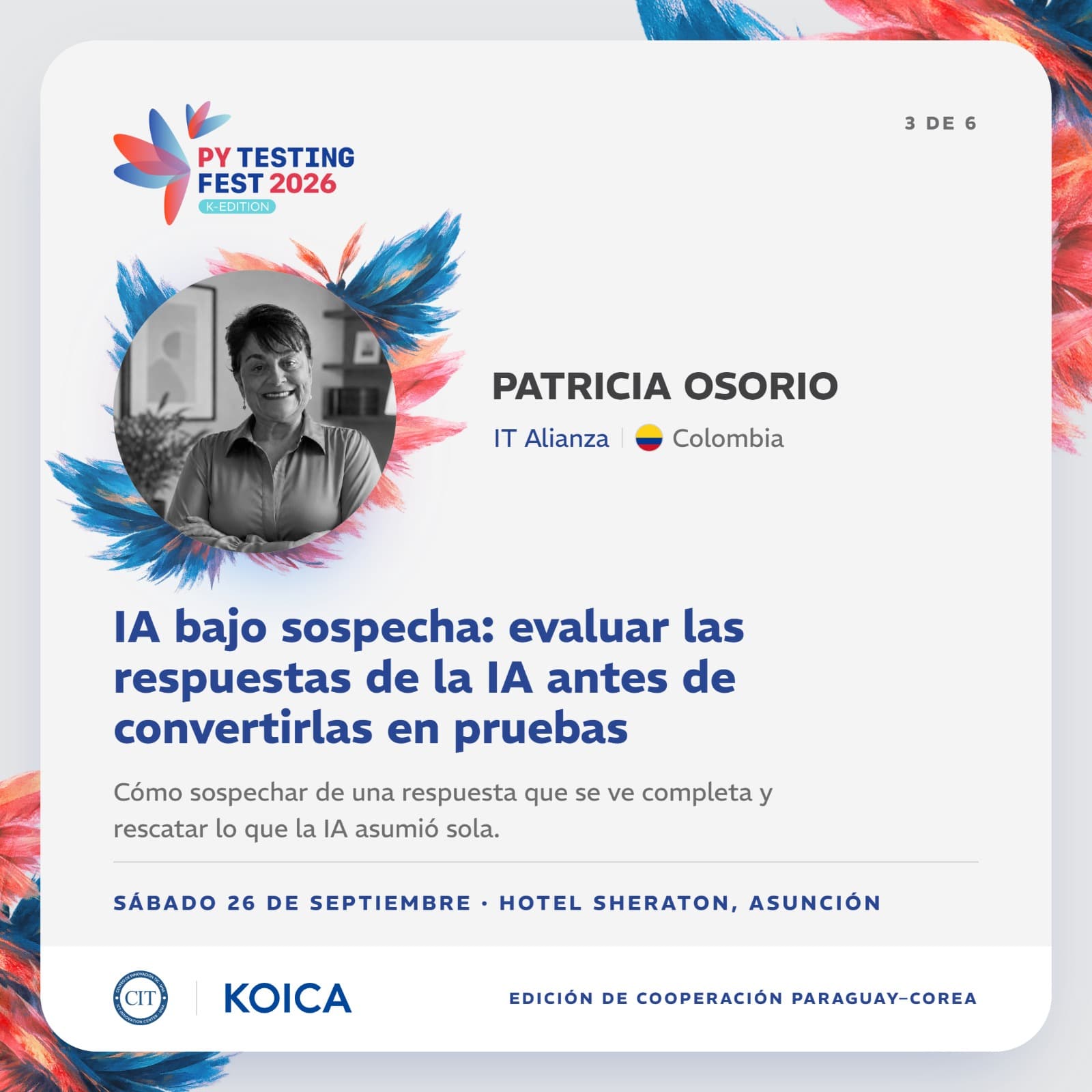 Patricia Osorio (IT Alianza, Colombia) — IA bajo sospecha: evaluar las respuestas de la IA antes de convertirlas en pruebas